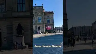 Royal Danish Theater 🇩🇰 Copenhagen, Denmark