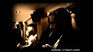 Soulshade - A Fixation's Lament [Trip-Hop]