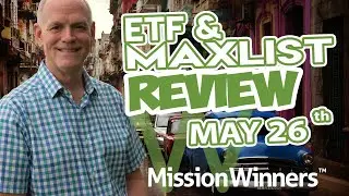 Unlocking ETF Trends: Weekly Market Review & MAXLIST Highlights - May 26, 2024