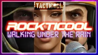 Rockticool | Прогулка под дождем