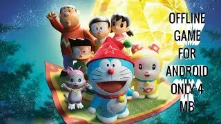 Doraemon offline game for android in only 4mb