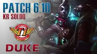 SKT T1 Duke ft. Faker - Ekko Top Lane - KR LOL Master 125LP