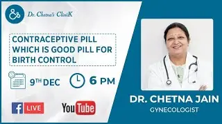 Contraceptive Pill which is good Pill for Birth Control