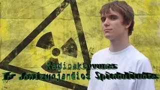Radioaktyvumas Ir Jonizuojančios Spinduliuotės