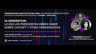 IA Generativa: lo que los periodistas deben saber sobre ChatGPT y otras herramientas