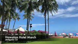 Hawaiian Hotel March