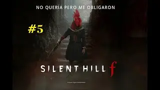 Monstruos y prop&oacute;sitos del a&ntilde;o. SIlent Hill F #5
