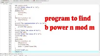 Program to compute b power n mod m || Discrete Structure