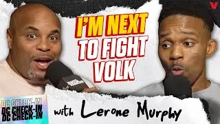 Lerone Murphy on FINISHING Aaron Pico, championship fight next vs. Volk | Daniel Cormier Check-In