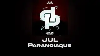 JuL - Parano&iuml;aque // Album Gratuit Vol.7