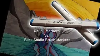ohuhu vs blick Markers