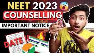 NEET 2023 Counselling - BIG UPDATE !! 😱 Important NOTICE !! Date Out !! NEET 2023 Counselling Update