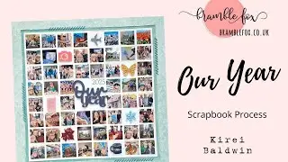 SCRAPBOOK YOUR YEAR l BRAMBLE FOX l KIREI BALDWIN