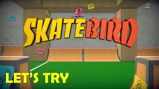Let's try SKATEBIRD - huh??