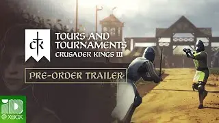 Crusader Kings III: Tours & Tournaments - Pre-Order Trailer