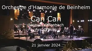 Can Can - Jacques Offenbach - Orchestre d'Harmonie de Beinheim