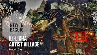 ILI-LIKHA ARTIST VILLAGE: Where good food and art collides! (Where to go in Baguio?) #BaguioDay