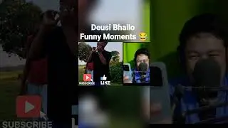 Deusi Bhailo Funny Moments 😂 | Nonstop Laughter & Savage Reactions Compilation 2025