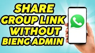 Как поделиться ссылкой на группу WhatsApp без администратора &mdash; Поделиться ссылкой на группу 2023