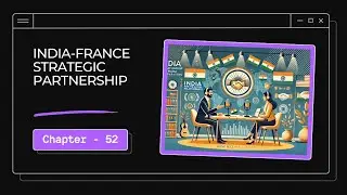 India France Strategic Partnership Chapter 52