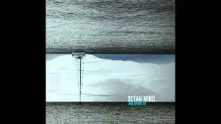 OCEAN MIND - You Ain't Shinning