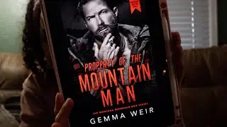 GEMMA WEIR - PROPERTY OF THE MOUNTAIN MAN 1 I Book Summary/Review *Spoiler Alert*