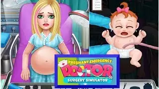 Pregnant Emergency Doctor &ndash; Surgery Simulator - Girl game- Free Best Apps for Kids