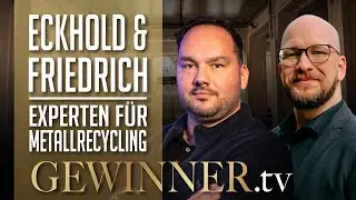 Robert Eckhold & Dr. Ralf Friedrich im Interview: So schont man wertvolle Rohstoffe | GewinnerTV