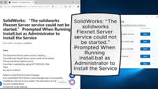 SolidWorks “The solidworks Flexnet Server service could not be started ” Prompted When Running Insta