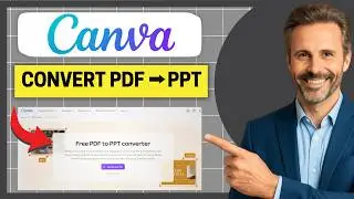 How to Convert PDF to PPT Using Canva [Easy Guide]