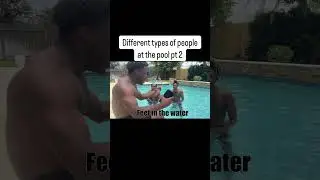 Different types of people at the pool pt 2 @suburbbabyylive