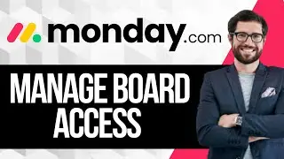 How To Manage Users Board Access with Teams in Monday.com