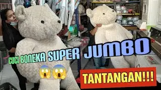 CUCI BONEKA SUPER JUMBO!!! 😱😱😱