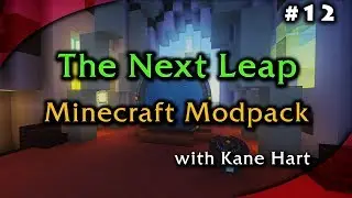 Minecraft: The Next Leap Modpack - Part 12 - Tech Reborn Industrial Grinder!