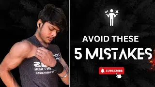 5 Muscle Building & Diet Mistakes | I made As a Beginner | Avoid these Mistakes!