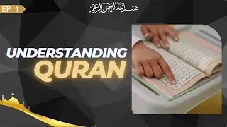 1- UNDERSTANDING QURAN | Tafsir Principles & Important Guidelines in Urdu