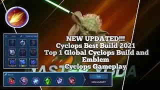 NEW UPDATED!!! Cyclops Best Build 2021 | Top 1 Global Cyclops Build and Emblem | Cyclops Gameplay