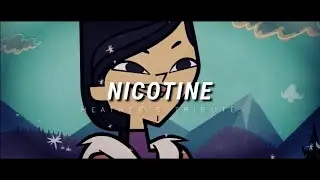 NICOTINE | Heather Tribute [TDI]