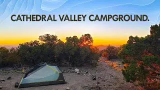 Cathedral Valley Campground Walk-Thru: Amenities + What to Expect / Capitol Reef National Park, Utah