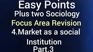 Focus Area Sociology- Plus Two Chapter. 4 -( Part.3)