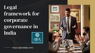 Legal framework for corporate governance in India