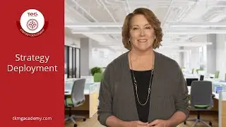 Strategy Deployment | TKMG Academy Course Preview