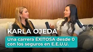 Karla Ojeda | C&oacute;mo construir una carrera exitosa desde cero en EE. UU.