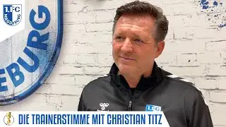 Trainerstimme: Christian Titz vor dem Pokalspiel beim SSV Jahn Regensburg