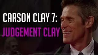 Carson Clay Movie 7: Judgement Clay