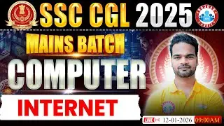 SSC CGL Mains 2025 | Computer Internet Class | CGL Mains Batch | Computer By Shivam Sir