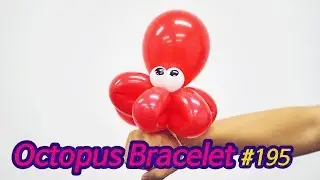 풍선아트 문어팔찌 #195 요술풍선 / Octopus Bracelet - Balloon Art #195