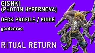 GISHKI (PHOTON HYPERNOVA) - Yugioh Deck Profile / Guide (TCG PHHY FORMAT)