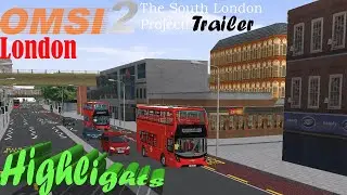 Omsi 2| Addon London (The South London Project) Map trailer/highlights + Rail Replacement route