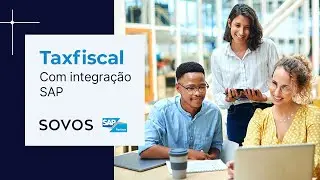Sovos - Solu&ccedil;&atilde;o Taxfiscal com Integra&ccedil;&atilde;o SAP
